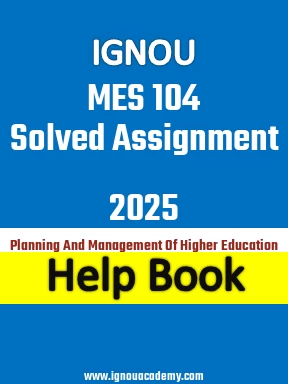 IGNOU MES 104 Solved Assignment 2025